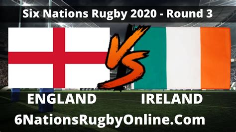 Ireland vs #England live 2020 Six Nations Rugby & Full Match Replay, RD ...