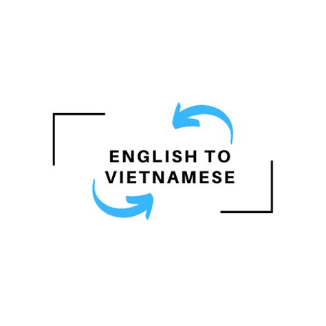 English to Vietnamese Translation Online - FREE, FAST and ACCURATE