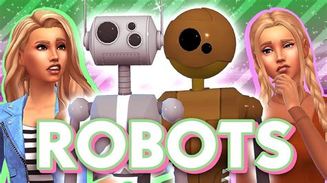 ROBOTS IN THE SIMS!! ⚙ || The Sims 4: Mod Overview - YouTube