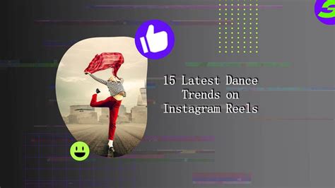 15 Latest Dance Trends on Instagram Reels