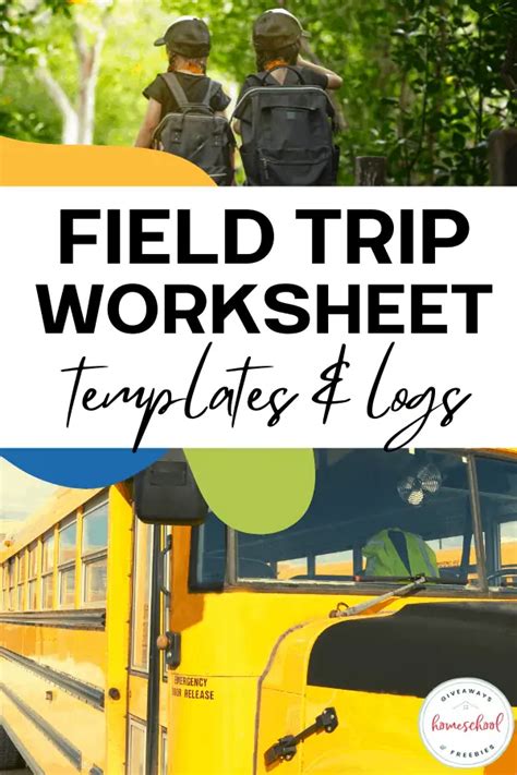 Free Field Trip Worksheet Templates & Logs