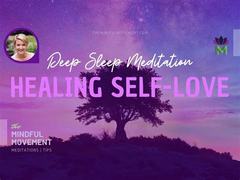 Healing Self-Love Sleep Meditation - The Mindful Movement