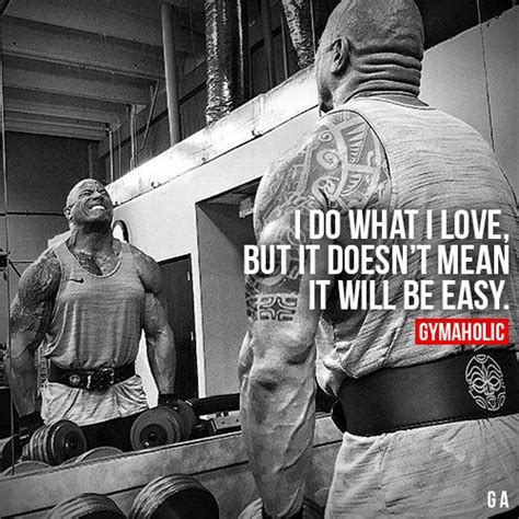 I Do What I Love - Gymaholic Fitness App | The rock dwayne johnson, The ...