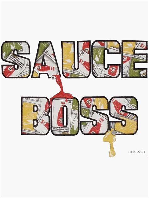 "Sauce Boss" Sticker for Sale by mactosh | Redbubble