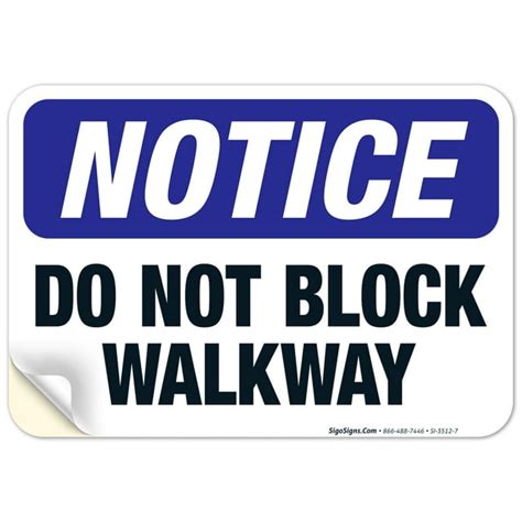 Do Not Block Walkway Sign, OSHA Notice Sign, - Walmart.com