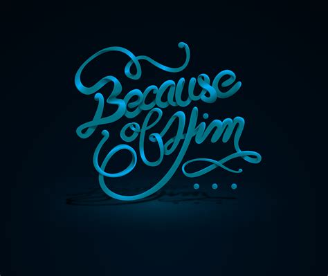 BECAUSE OF HIM on Behance