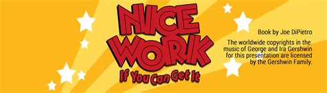 Nice Work If You Can Get It Musical – Carrollwood Players Theatre