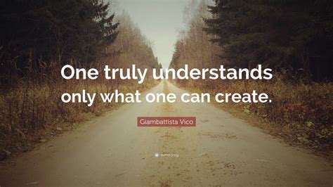 Top 15 Giambattista Vico Quotes (2024 Update) - QuoteFancy