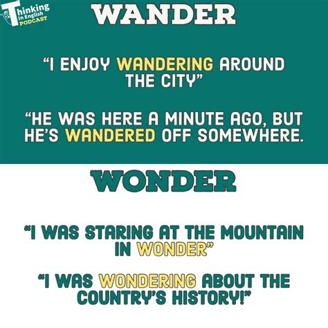 Wander vs Wonder: What’s the Difference? – Thinking in English