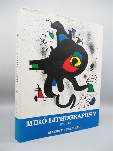 Joan Miro: Lithographs V, 1972- 1975. by Patrick Cramer. Joan Miro.: Very Good (1992) | ROBIN ...