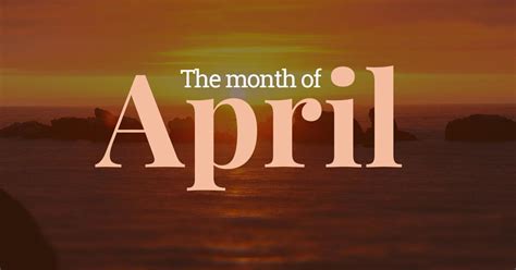 April – Fourth Month of the Year