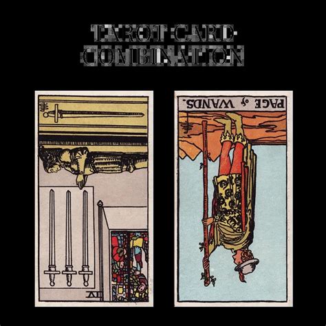 Four Of Swords Reversed AND Page Of Wands Reversed Tarot Cards Together