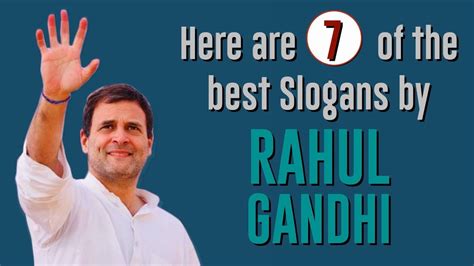 Here are 7 of the best Slogans by Congress President Rahul Gandhi - YouTube