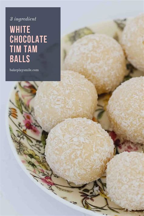 White Chocolate Tim Tam Balls | 3 Ingredient Recipe - Bake Play Smile