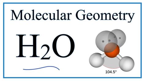 Water Molecular Geometry and Bond Angles - YouTube