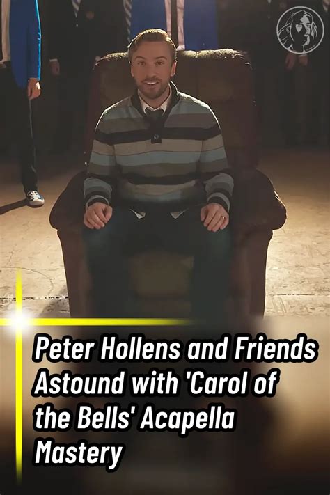 PIN Peter Hollens and Friends Astound with ‘Carol of the Bells ...