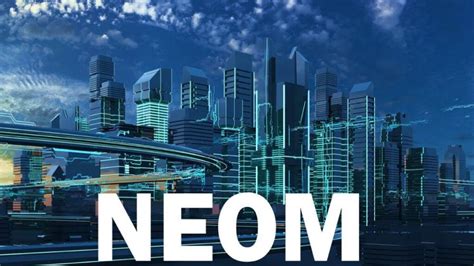 NEOM: A $500 Billion smart-city to be built in Saudi Arabia – Inside ...