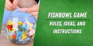 Fishbowl Game: Rules, Ideas, and Instructions | Bar Games 101