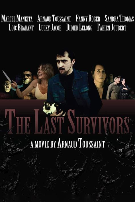 The Last Survivors | Rotten Tomatoes