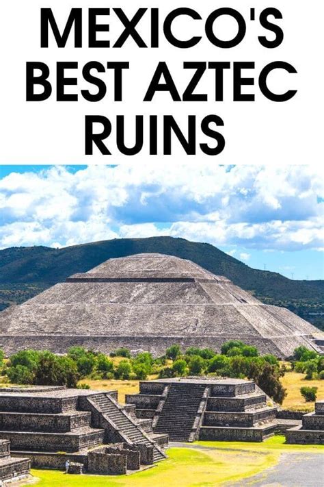 9 BEST Aztec Ruins In Mexico City That You'll Love