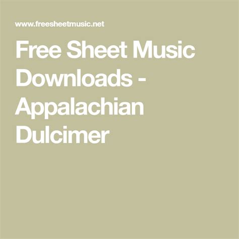 Free Sheet Music Downloads - Appalachian Dulcimer | Dulcimer, Dulcimer music, Dulcimer tablature