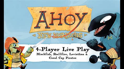 Leder Games | Ahoy: New Horizons 4-Player Studio Play! - YouTube