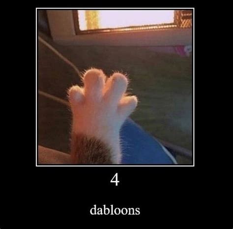 4 Dabloons Cat meme | TikTok Dabloons / TikTok Doubloons / 4 Dabloons ...