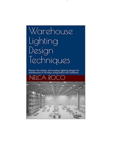 Warehouse Lighting Design Techniques | nrocolightingdesign