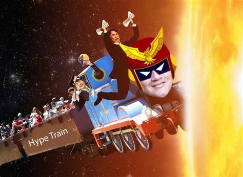 [Image - 697235] | Hype Train | Know Your Meme