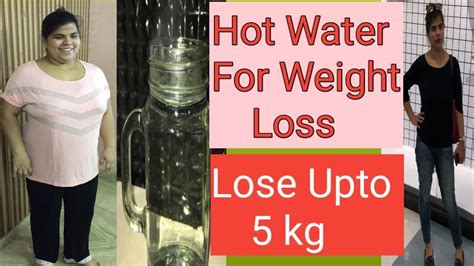 Hot Water for Weight loss | Benefits of drinking hot Water.. - YouTube