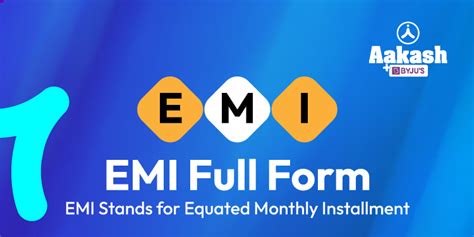 EMI Full Form: EMI Stands for Equated Monthly Installment