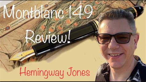 Montblanc 149 Fountain Pen Review! - YouTube