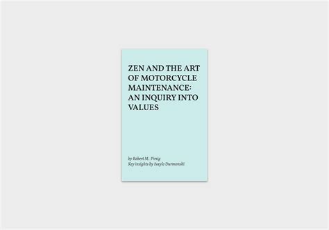 Zen and the Art of Motorcycle Maintenance by Robert M. Pirsig [Actionable Summary] - Durmonski.com