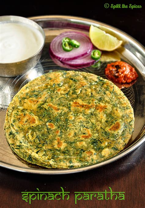 Palak Paratha | Spinach Paratha | Spill the Spices