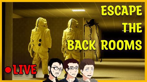 🔴 LIVE! | Escape The Back Rooms! Scariest Game there is.... - YouTube