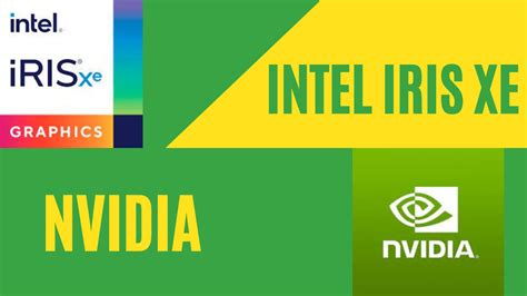 Intel iRIS xe Graphics vs Nvidia | GPUGrip.com