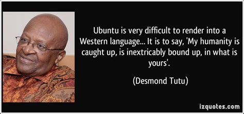 Ubuntu Desmond Tutu Quotes. QuotesGram