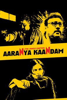 ‎Aaranya Kaandam (2011) directed by Thiagarajan Kumararaja • Reviews, film + cast • Letterboxd