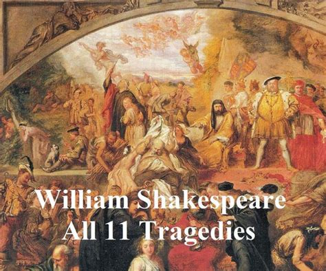 Shakespeare's Tragedies: 11 plays with line numbers by William ...