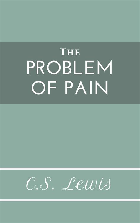 The Problem of Pain by C. S. Lewis – Accelerate Books