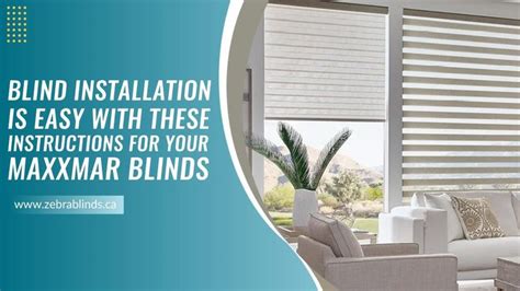 Maxxmar Blinds Installation is Easy with These Instructions | Blinds ...