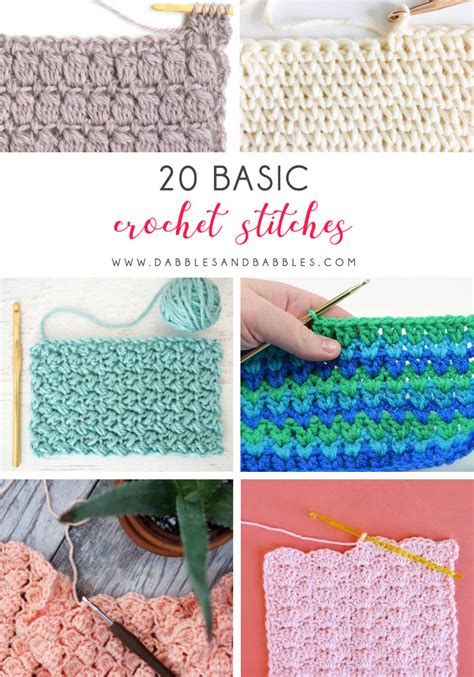 20 Basic Crochet Stitches - Dabbles & Babbles