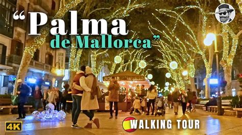 Exploring Palma de Mallorca | Nightlife & City Walk 🇪🇸 Most Visited ...