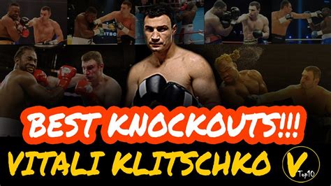 10 Vitali klitschko Greatest Knockouts - YouTube