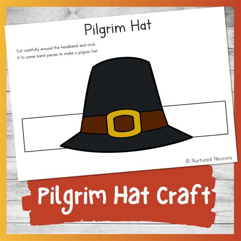 Simple Pilgrim Hat Craft - Thanksgiving Printable - Nurtured Neurons