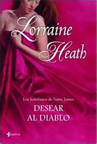 Desear al Diablo de Lorraine Heath - Libros de Romántica | Blog de Literatura Romántica