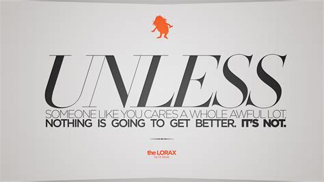 Quotes Desktop Backgrounds From Lorax. QuotesGram