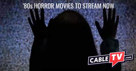 15 '80s Horror Movies to Stream | CableTV.com