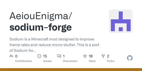 GitHub - AeiouEnigma/sodium-forge: Sodium is a Minecraft mod designed to improve frame rates and ...