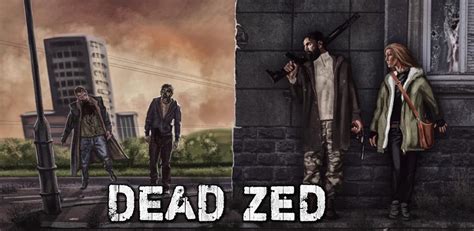 Dead Zed | MyAppFree